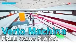 [FREE] Verto Machina - a completely FREE Game Project for Unreal Engine