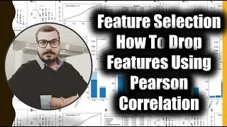 Tutorial 2- Feature Selection-How To Drop Features Using Pearson Correlation