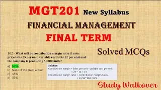 MGT201 | Final Term | MGT201 financial | MGT201 final quiz | MGT 201 final term | MGT201 grand quiz