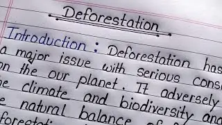 Best essay writing on Deforestation || Essay on Deforestation in English •||•