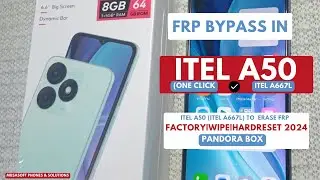 FRP BYPASS|REMOVE IN ITEL A50|ITEL A667L |T0 WIPE HARDRESET PIN|PATTERN|PASSWORD UNLOCK| 2024