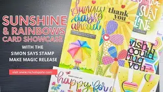 Sunshine & Rainbows Card Showcase (Simon Says Stamp Make Magic Release)