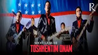 Shod guruhi - Toshkentim onam | Шод гурухи - Тошкентим онам #UydaQoling