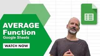 Learn How the AVERAGE Function Works in Google Sheets