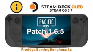 Pacific Drive (Patch 1.6.5) on Steam Deck OLED with Steam OS 3.7