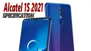 Alcatel 1S 2021 Price, Official Look, Design, Camera, Specifications, Features