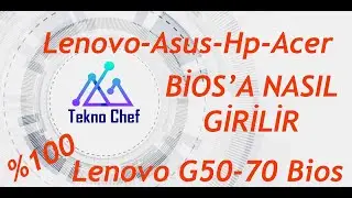 Lenovo G50 -70 BİOS Tuşu Lenovo Bios Nasıl Girilir? Lenovo Bios Tuşu Novo Tuşu
