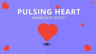 Pulsing Heart Animation Effect Using CSS3 Keyframes | CSS3 Animations