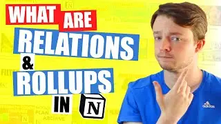 Notion Database Relation and Rollup explained