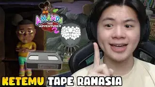 NONTON TAPE RAHASIA DIMANA AMANDA JATUH SAKIT!! | Amanda The Adventurer 2 - Indonesia - Part 2