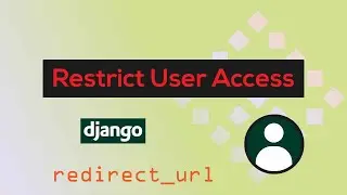 How to restrict access to the page; Only Access for logged user -Django