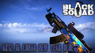 Black Squad ► AK12 GL LUNAR NEW YEAR BLUE TDM Gameplay # 129