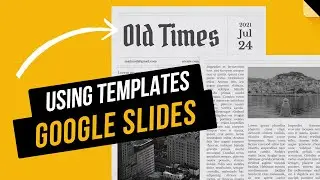 How to Get and Use Google Slides Templates for Free
