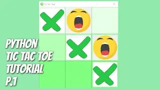 Python / Tkinter - Tic Tac Toe Game Tutorial for Beginners with TKinter - Part 1/3