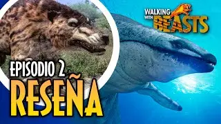 WALKING WITH BEASTS - EPISODIO 2 | RESEÑA
