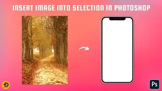 How To Insert Image Into Selection In Photoshop 2024