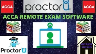 |How to install proctor U software for ACCA remote exam|  Invigilation software for ACCA remote exam