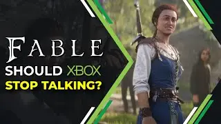 Xbox Should Stop Talking About Fable