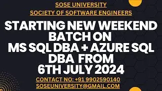 Starting New Weekend Batch on MS Sql DBA & Azure SqlDBA from 6th July 2024 || Contact +91 9902590140