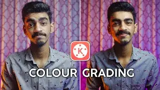 Colour Grading In Kinemaster | Advance Colour Grading Kinemaster |