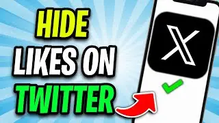 How to Hide Your Likes on X (Twitter) - New Update 2024