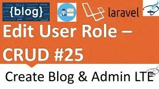 Laravel - Create Blog and Admin Panel | Edit Admin User Roles #25