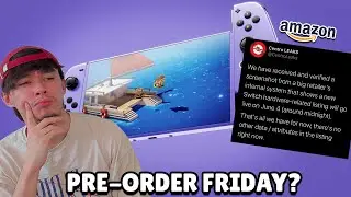 Nintendo Switch Pro Reveal AND Pre-Orders THIS FRIDAY??