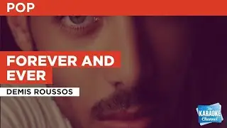 Forever and Ever : Demis Roussos | Karaoke with Lyrics