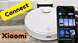 Set Up and Pair Xiaomi Robot Vacuum S10 with the phone - Connecting easy