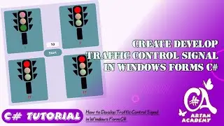 C# Create Develop Traffic Control Signal in Windows Form