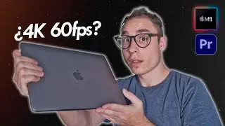 MacBook M1 para editar VIDEOS 4k 60fps con ADOBE PREMIERE PRO