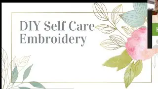 DIY Self Care Embroidery