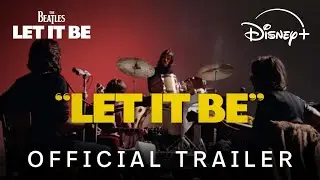 Let It Be Official Trailer