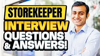 STORE KEEPER Interview Questions & ANSWERS! (How to PASS a StoreKeeper Job Interview!)