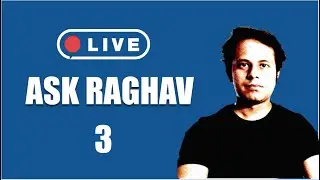 #AskRaghav | 🔴 LIVE | Automation Step by Step | QnA