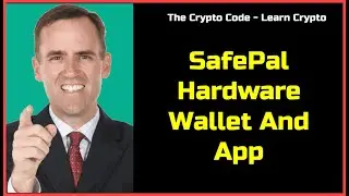SafePal Hardware Wallet And App
