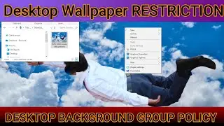 Group Policy on Desktop Background Wallpaper || Desktop Background Restriction