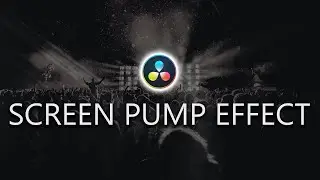 Davinci Resolve Screen Pump Effect (EASY)