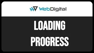 WebDigital React Tutorial: How to Show Progress Bar While Waiting for API Call