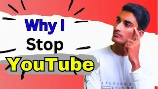 Why I Stop YouTube || by SS A TO Z Experiments ||