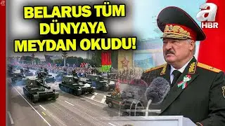 Belarus tüm dünyaya meydan okudu! Nükleer silahlar Belarus caddelerinde | A Haber