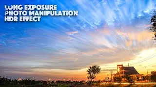 Manipulation Photo Landscape CLOUD Stacking and HDR Effect | Photoshop Tutorial