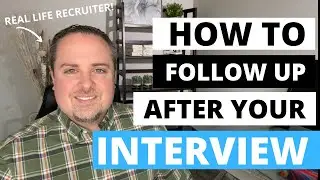 How To Follow Up After An Interview