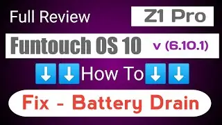 Funtouch OS 10 Full Review Vivo Z1 pro | Fix battery drain problem | Tecno Ranjeet