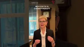 Chemotherapy & Mucositis 