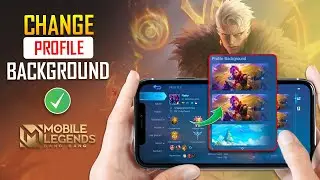 How to Change Profile Background on Mobile Legends on iPhone | Update Your MLBB Profile Background