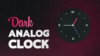 JavaScript Analog Clock | CSS Neumorphism UI design