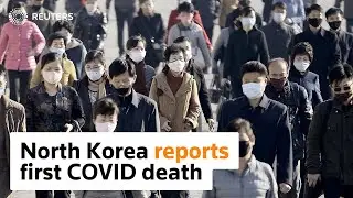 North Korea reports first COVID death