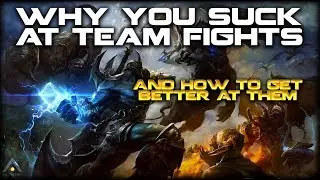 Dota 2: Why You Suck at Team Fights (and how to get better at them) | Pro Dota 2 Guides