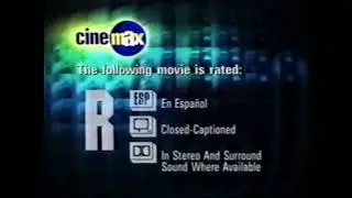 Cinemax - Rated R Bumper (April 30, 2001-September 1, 2003)